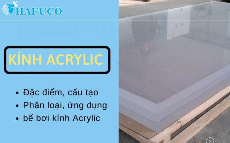 Kính Acrylic Là Gì? Ứng Dụng Kính Acrylic Trong Thực Tế