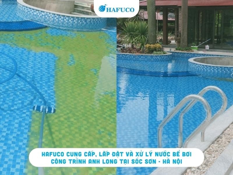 Công trình xử lý nước bể bơi gia đình anh Long tại Sóc Sơn - Hà Nội | Hafuco