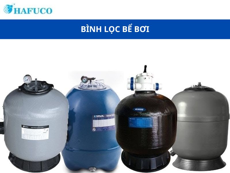Bình lọc bể bơi