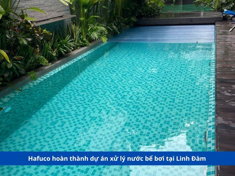 dự án xử lý nước bể bơi tại Linh Đàm