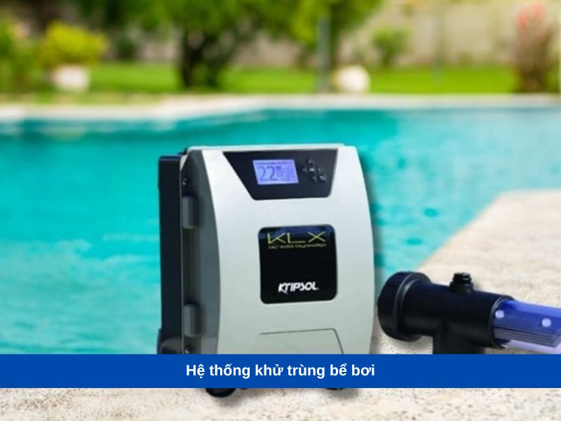 Hệ thống khử trùng bể bơi 