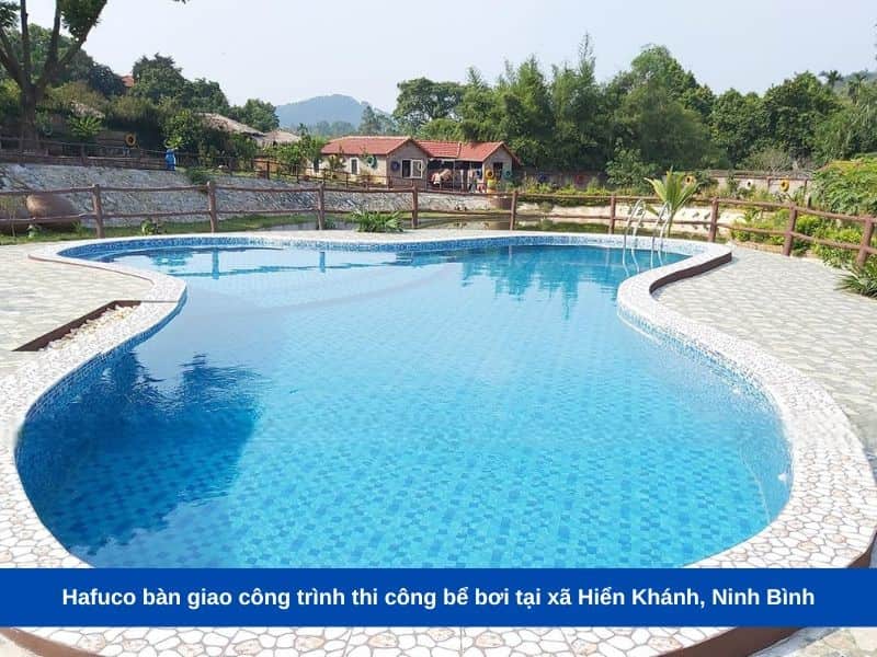 Hafuco bàn giao công trình thi công bể bơi tại xã Hiển Khánh, Ninh Bình