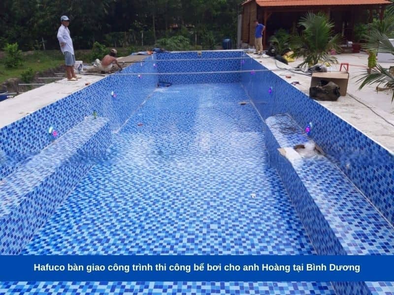 Hafuco bàn giao công trình thi công bể bơi cho anh Hoàng tại Bình Dương