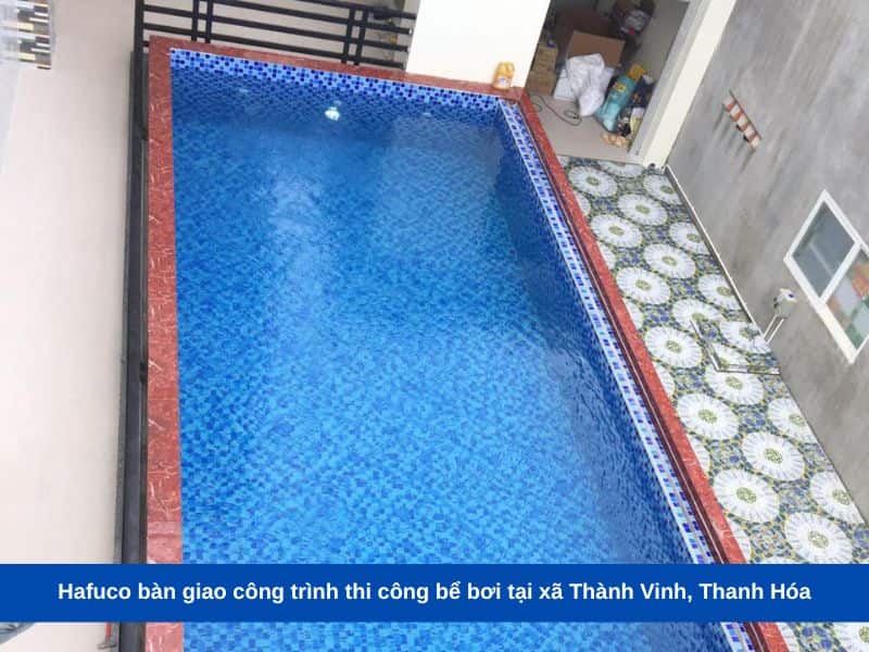 Hafuco bàn giao công trình thi công bể bơi tại xã Thành Vinh, Thanh Hóa