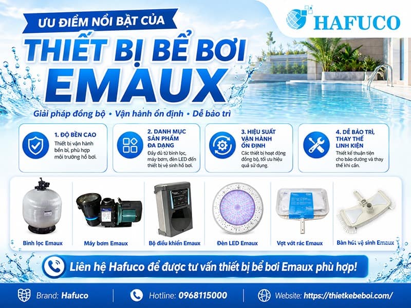 Ưu điểm của thiết bị bể bơi Emaux