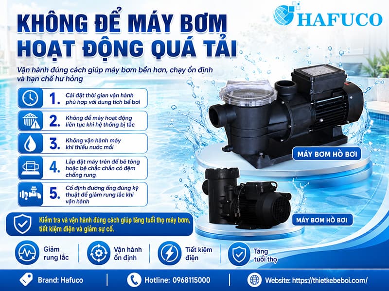 Không để máy bơm hoạt động quá tải