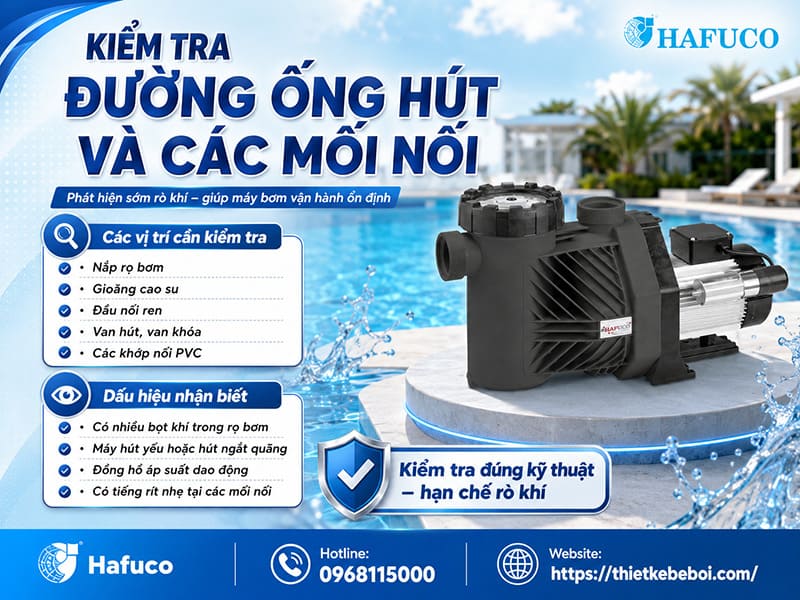 Kiểm tra đường ống hút và các mối nối