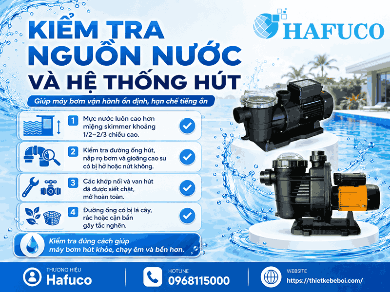 Kiểm tra nguồn nước và hệ thống hút