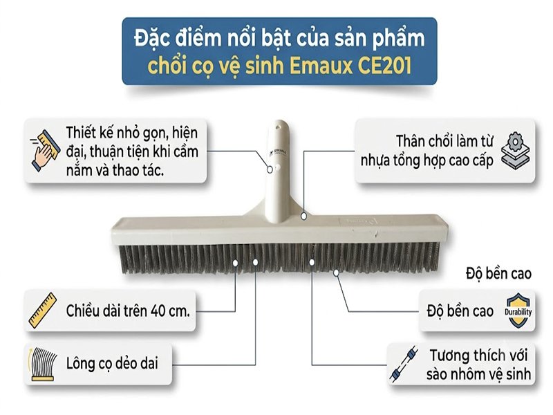Đặc điểm nổi bật của sản phẩm chổi cọ vệ sinh Emaux CE201
