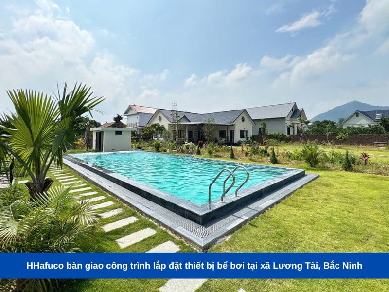 Hafuco bàn giao công trình lắp đặt thiết bị bể bơi tại xã Lương Tài