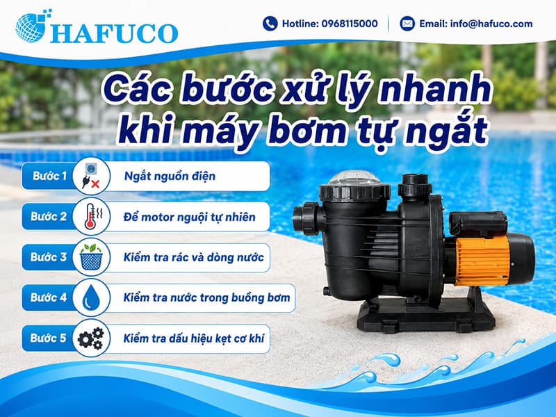 Các bước xử lý nhanh khi máy bơm tự ngắt