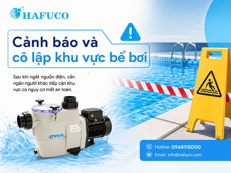 Cảnh báo và cô lập khu vực bể bơi