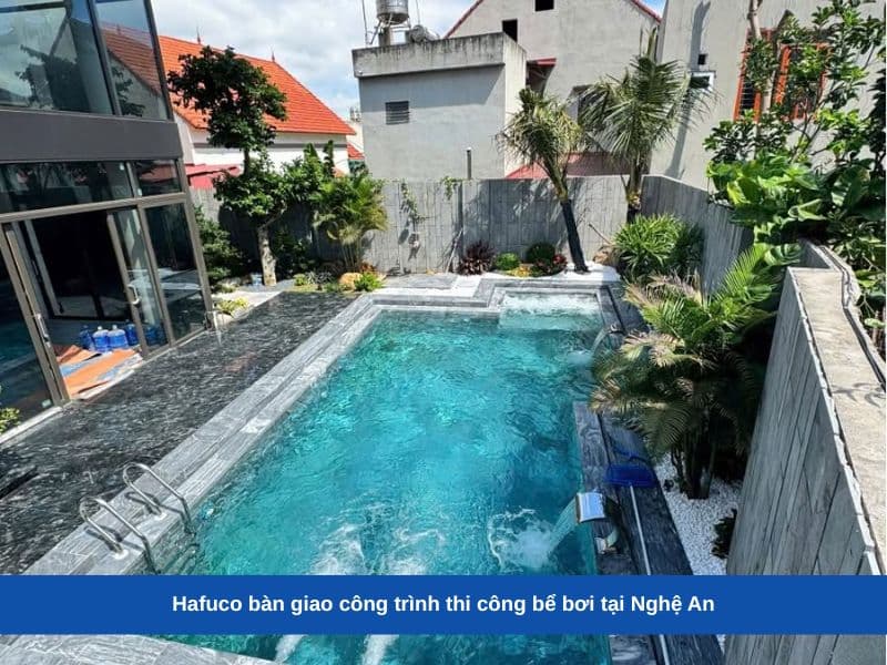 Hafuco bàn giao công trình thi công bể bơi tại Nghệ An