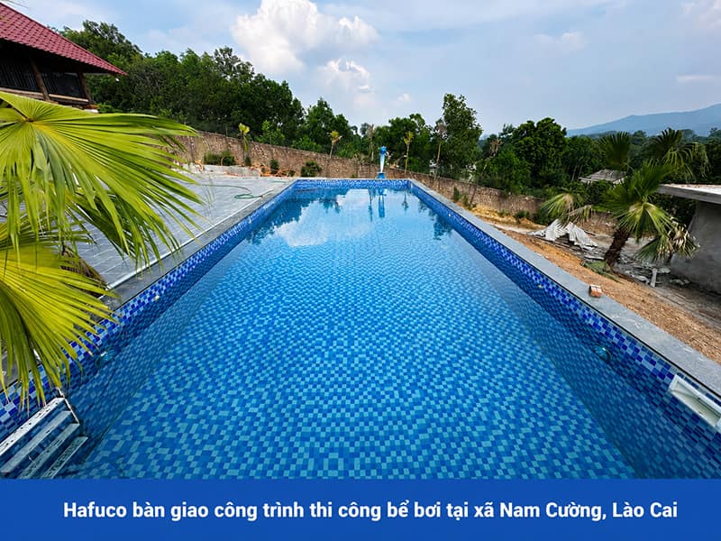 Hafuco bàn giao công trình thi công bể bơi tại xã Nam Cường, Lào Cai