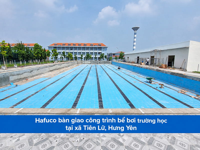 Hafuco bàn giao công trình bể bơi trường học tại xã Tiên Lữ, Hưng Yên