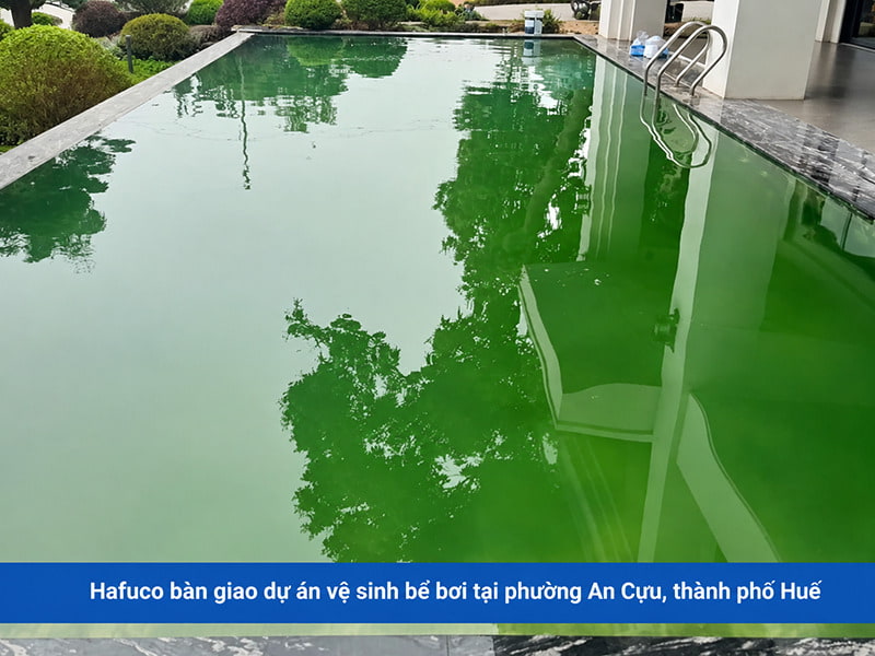 Hafuco bàn giao dự án vệ sinh bể bơi tại phường An Cựu, thành phố Huế